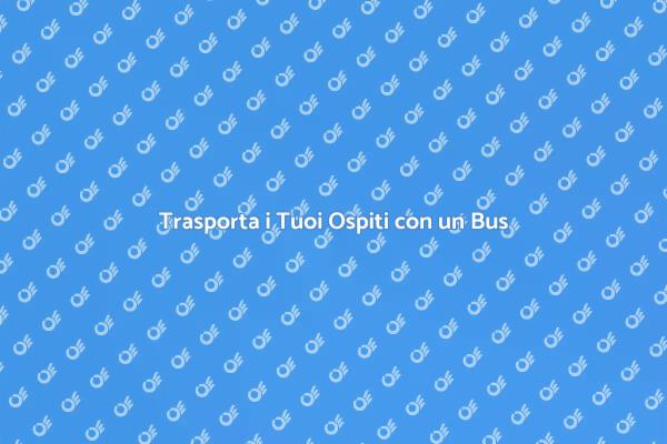Organizza Eventi con Noleggio Bus