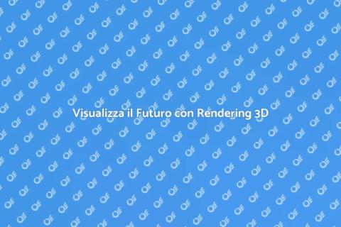 Software di Rendering 3D Innovativo