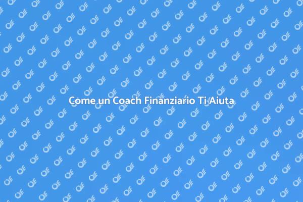 Coach Finanziario: La Chiave del Successo
