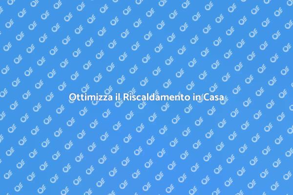 Sistema di Riscaldamento Efficiente