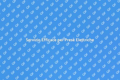 Manutenzione Prese Elettriche Sicura
