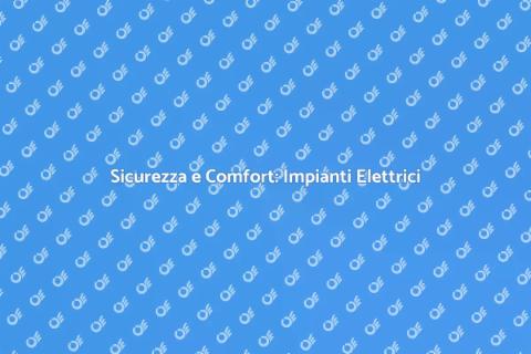 Adeguamento Impianti Elettrici Sicuri