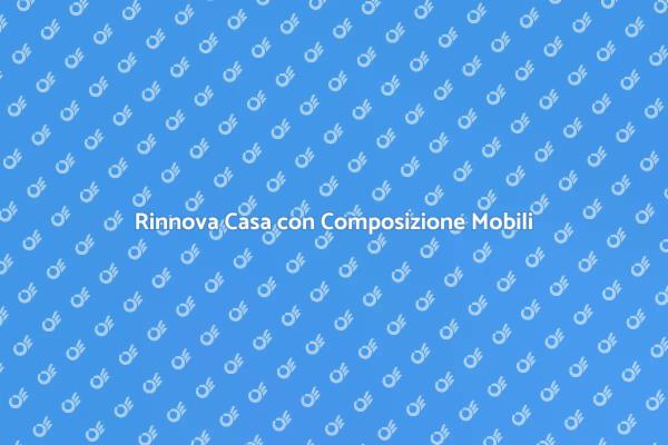 Creare Spazi Unici con Mobili