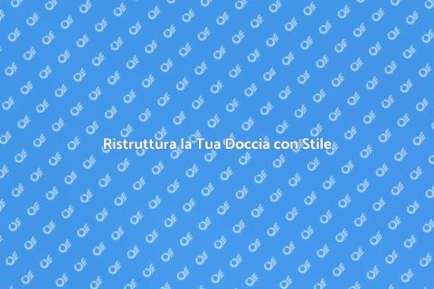Installazione Piastrellatura Docce