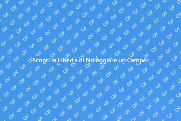 Avventure Indimenticabili con un Camper