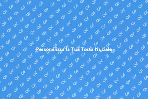 Torta Nuziale Su Misura per Matrimonio