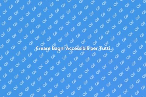 Bagno senza Barriere: Progettazione Accessibile