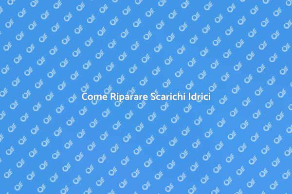 Manutenzione Scarichi Idrici Essenziale