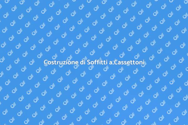 Costruire un Soffitto a Cassettoni
