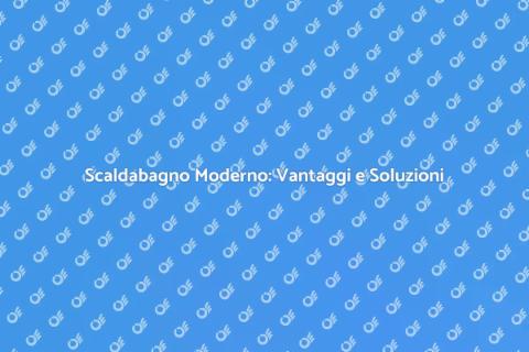 Sostituzione Scaldabagno Tradizionale
