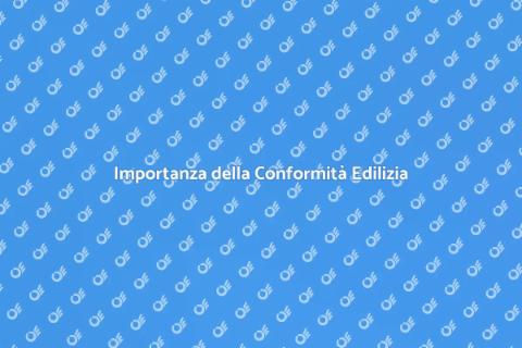 Rilascio della Conformità Edilizia