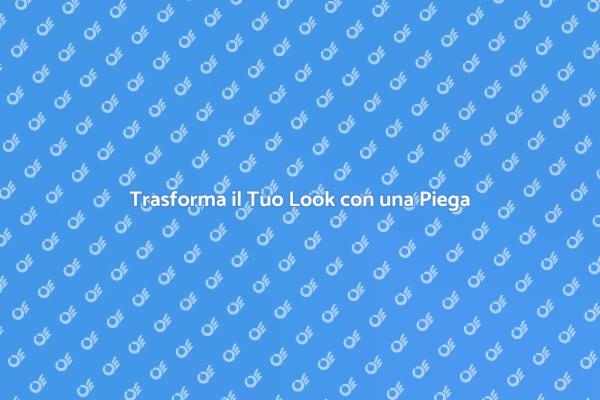 Il Tuo Look con una Piega Professionale