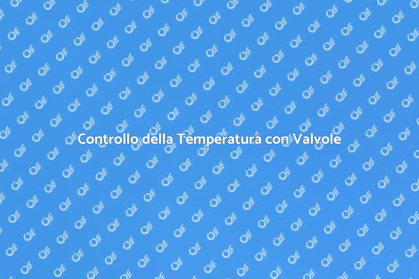 Valvole Termostatiche e Comfort Domestico