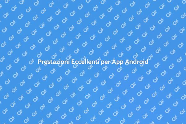 Ottimizza le Prestazioni delle Tua App