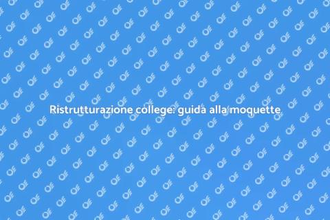 Ristrutturare college con moquette