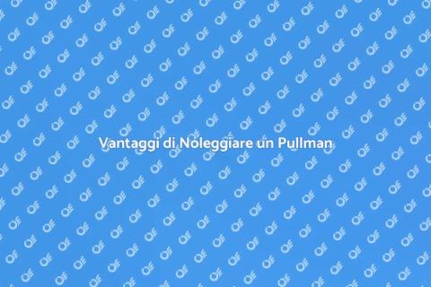 Noleggiare un Pullman per Vacanza