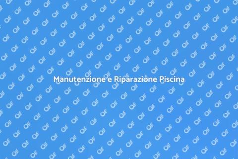 Riparazione Base Piscina: Guida Completa