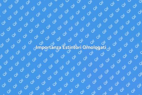 Manutenzione Estintori Omologati