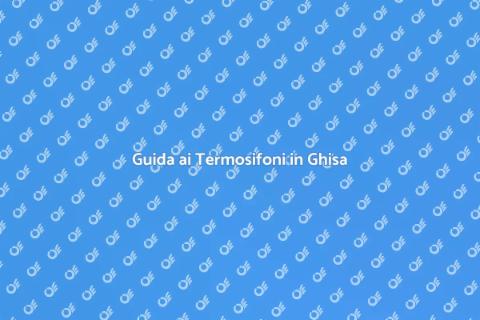 Termosifoni in Ghisa: Comfort e Stile