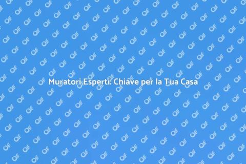 Assumere Muratori per Ristrutturazioni