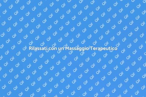Seduta di Massaggio Terapeutico