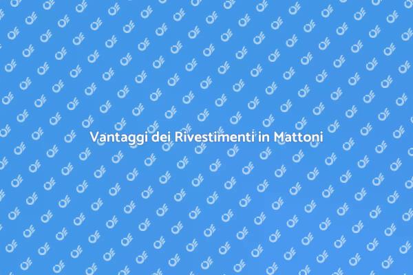 Rivestimenti in Mattoni per la Tua Casa