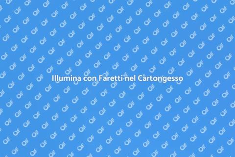 Faretti nel Cartongesso: Design Elegante