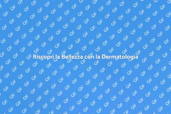 La Bellezza che Migliora l'Autostima