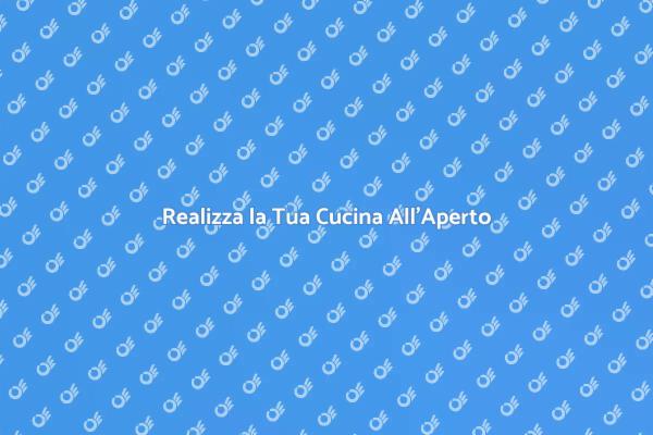 Progetta la Tua Cucina Estiva Ideale