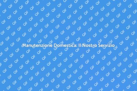 Servizio di Manutenzione Affidabile