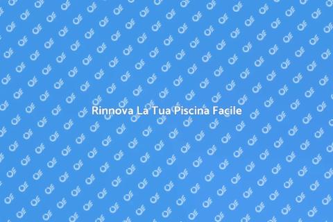 Sostituire Piastrelle Piscina: Guida