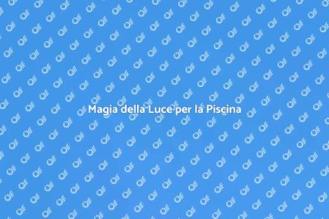 Illuminazione per Bordo Piscina