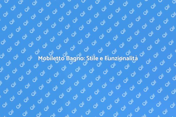Arreda il Bagno con un Mobiletto Funzionale