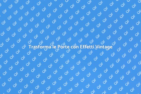 Ristrutturazione con Effetti Vintage