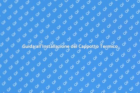 Installare Cappotto Termico Efficace