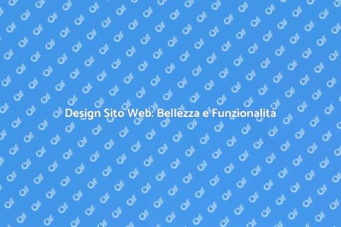 Web Design Accattivante e User Friendly