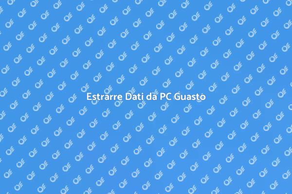 Come Recuperare Dati da PC Rotto