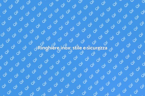 Rinnova la tua casa con ringhiere inox