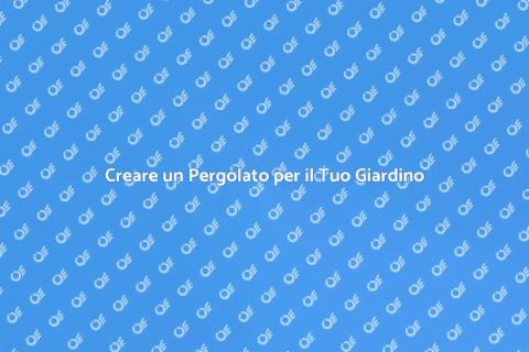 Progettare un Pergolato per il Prato