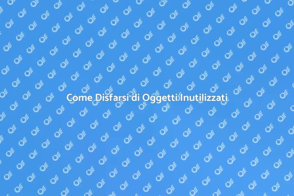 Metodi Efficaci per il Decluttering