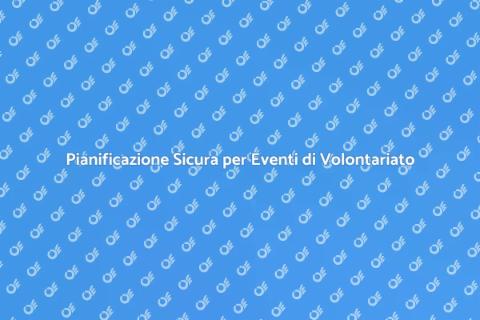 Sicurezza Eventi di Volontariato