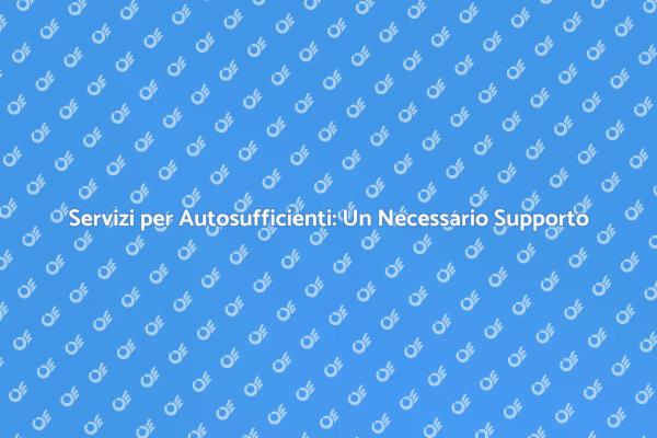 Assistenza Essenziale per i Nostri Cari
