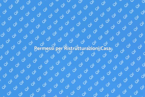 Permessi Fondamentali per la Casa