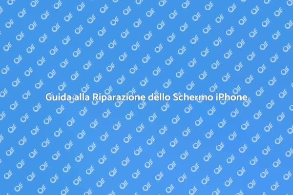 Come Riparare lo Schermo di iPhone