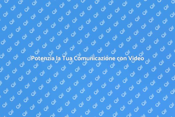 Video Esplicativi: Un Nuovo Modo di Comunicare