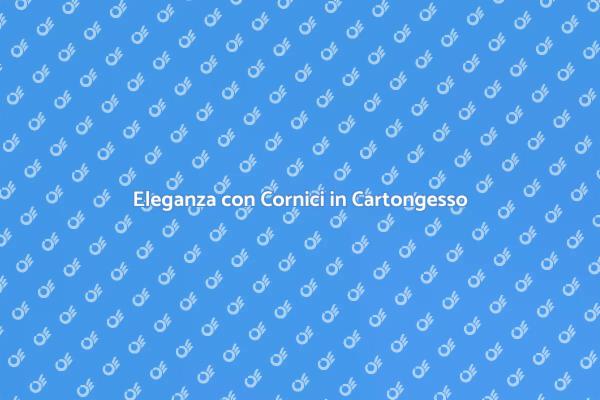 Scopri le Cornici in Cartongesso