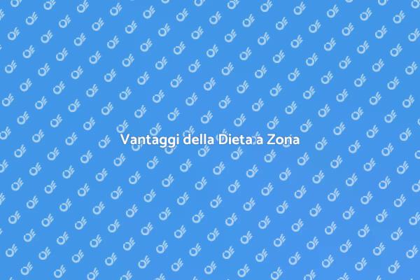 La Dieta a Zona: Nutrizione Sostenibile