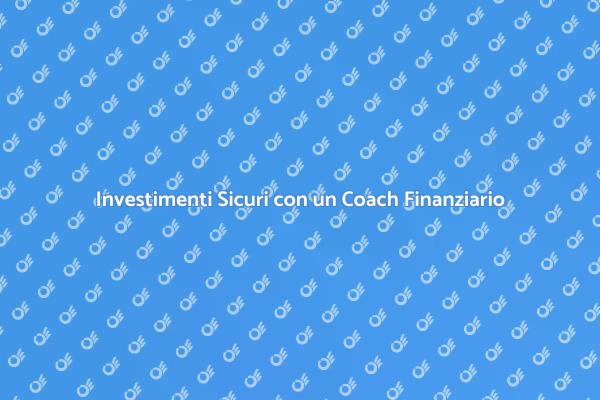 Scopri il Coach Finanziario per Te