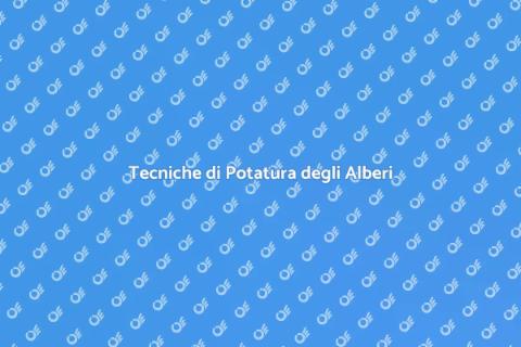 Potatura degli Alberi per il Giardino