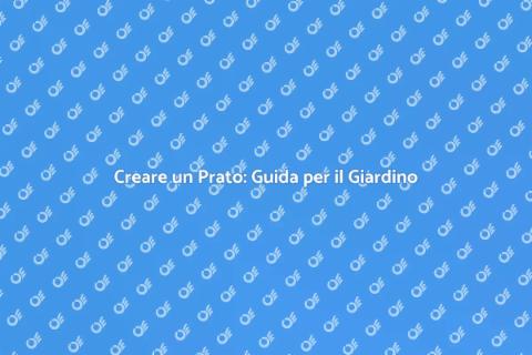 Seminare il Prato per un Giardino Perfetto
